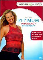 Leisa Hart: FitMama - Prenatal Workout