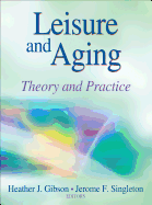 Leisure and Aging: Theory and Practice