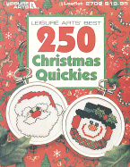 Leisure Arts' Best 250 Christmas Quickies