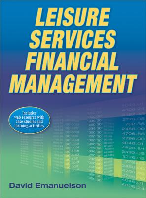 Leisure Services Financial Management - Emanuelson, David