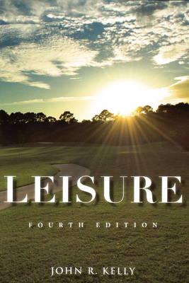 Leisure - Kelly, John R