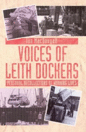 Leith dockers : personal recollections of working lives