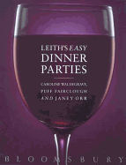 Leith's Easy Dinner Parties