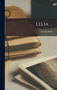 Lelia ...