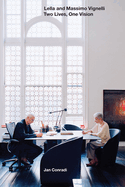 Lella and Massimo Vignelli: Two Lives One Vision
