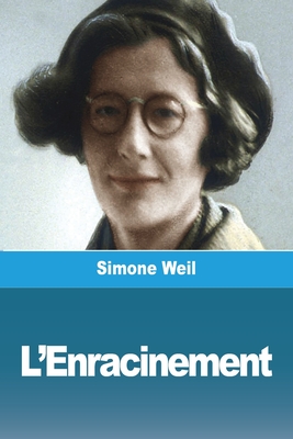 L'enracinement - Weil, Simone