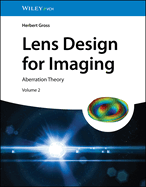 Lens Design for Imaging: Volume 2: Aberration Theory