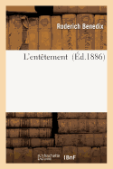 L'Ent�tement