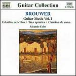 Leo Brouwer: Guitar Music, Vol. 1