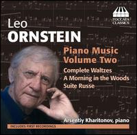 Leo Ornstein: Piano Music, Vol. 2 - Arsentiy Kharitonov (piano)