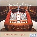 Leo Sowerby: Land of Rest