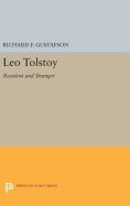 Leo Tolstoy: Resident and Stranger