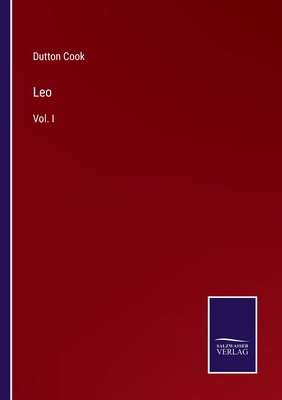 Leo: Vol. I - Cook, Dutton