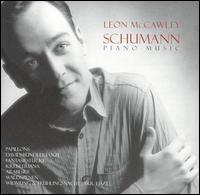 Leon McCawley plays Schumann - Leon McCawley (piano)
