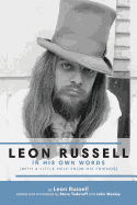 Leon Russell In His Own Words