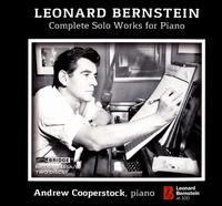 Leonard Bernstein: Complete Solo Works for Piano - Andrew Cooperstock (piano)