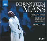 Leonard Bernstein: Mass - Amy Justman (vocals); Asher Edward Wulfman (soprano); Caesar Samayoa (vocals); Celisse Henderson (vocals); Dan Micciche (vocals); Ilya Finkelshteyn (cello); J.D. Webster (vocals); James Morgan (vocals); Janet Saia (vocals); Jodie Langel (vocals)