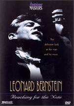 Leonard Bernstein: Reaching for the Note