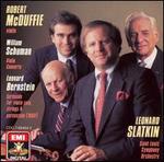 Leonard Bernstein: Serenade; William Schuman: Violin Concerto