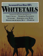 Leonard Lee Rue III: Whitetails - Rue, Leonard Lee, Dr.