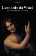 Leonardo Da Vinci: 1452-1519: The Complete Paintings and Drawings