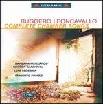 Leoncavallo: Complete Chamber Songs