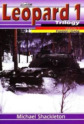 Leopard 1 Trilogy Volume 3 Foreign Usage - Shackleton, Michael