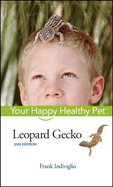 Leopard Gecko: Your Happy Healthy Pet