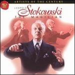 Leopold Stokowski The Magician