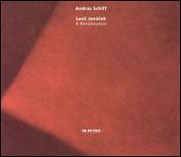 Leos Jan�cek: A Recollection - Andr�s Schiff (piano)