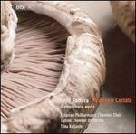 Lepo Sumera: Mushroom Cantata