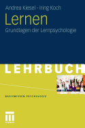 Lernen: Grundlagen Der Lernpsychologie
