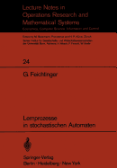 Lernprozesse in Stochastischen Automaten
