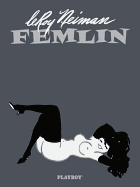 LeRoy Neiman: Femlin 50th Anniversary Collection