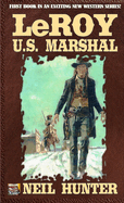 Leroy, Us Marshal