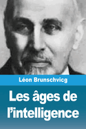 Les Ages de L'Intelligence