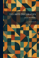 Les Arts Decoratifs: Le Costume Ii