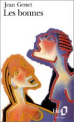 Les Bonnes - Genet, Jean
