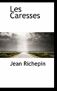 Les Caresses