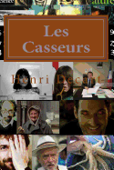 Les Casseurs: Celadon