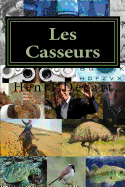 Les Casseurs: Corinth