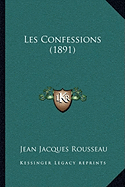 Les Confessions (1891)