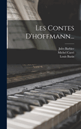 Les Contes D'hoffmann...