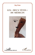 Les "deux t?tes" du m?decin