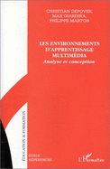 Les Environnements D'Apprentissage Multimedia: Analyse Et Conception