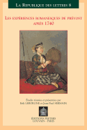 Les Expaeriences Romanesques de Praevost Apraes 1740