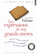 Les Expressions De Nos Grands-Meres