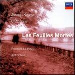 Les Feuilles Mortes: Chansons de Joseph Kosma
