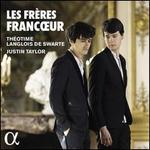 Les Fr�res Franc?ur�