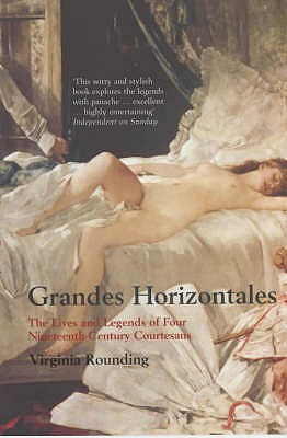 Les Grandes Horizontales - Rounding, Virginia